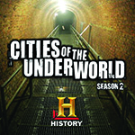 Cities of the Underground History Channel